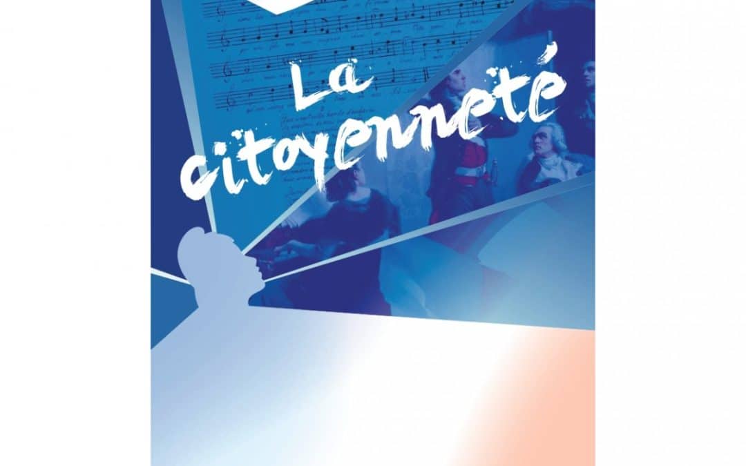 Exposition « La Citoyenneté »📢