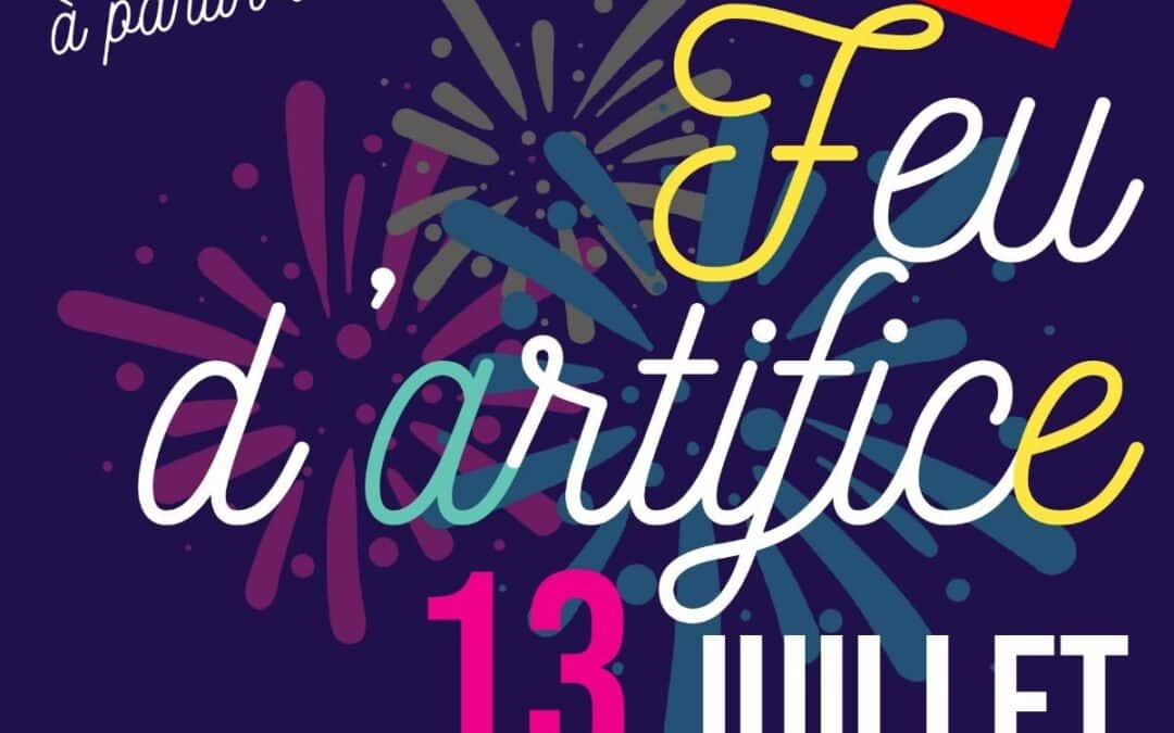⚠️ Annulation du feu d&rsquo;artifice du 13 juillet